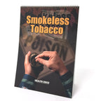 Smokeless Tobacco 6-panel spiral bound flip chart cover, hands  snuff tobacco products ghosted  POISON, Health Edco, 43163