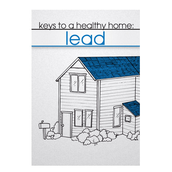 Keys to a Healthy Home: Lead - English